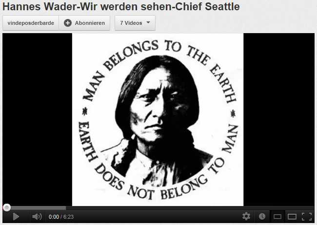 Häuptling Seattle - Lied von Hannes Wader - Wir werden sehen